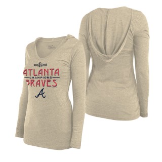Women's Atlanta Braves Majestic Threads Oatmeal 2021 World Series Champions Conquest Pullover Hoodie